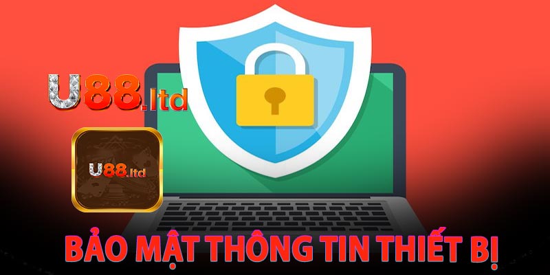 Chính sách bảo mật thông tin thiết bị